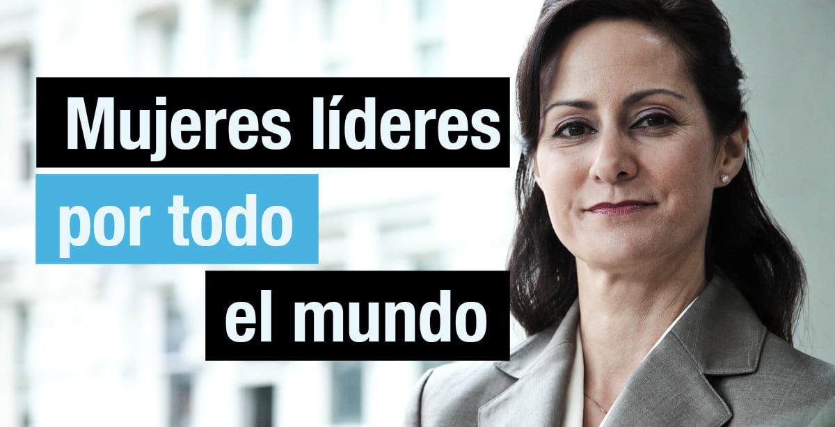 mujeres lideres por todo el mundo